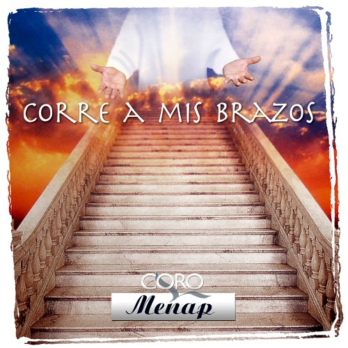 Corre a mis brazos