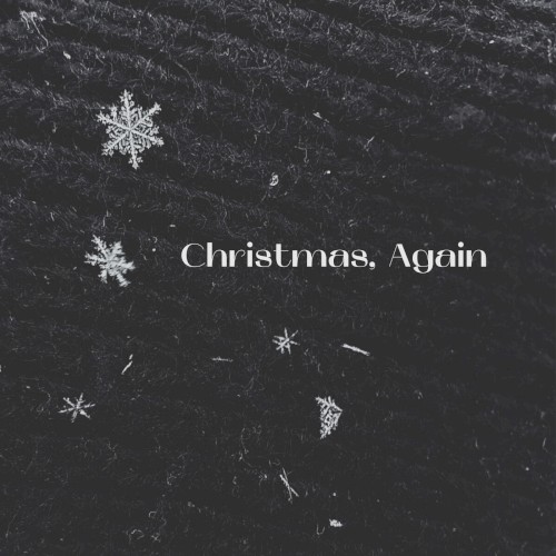 Christmas, Again