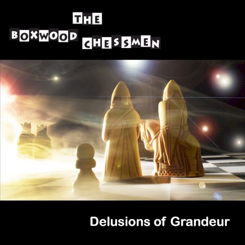 Delusions of Grandeur
