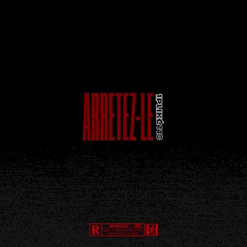 ARRÊTEZ-LE !