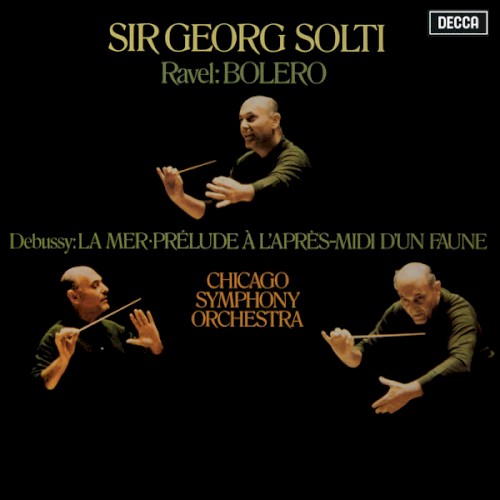 Ravel: Bolero / Debussy: La Mer, Prélude à l’après‐midi d’un faune