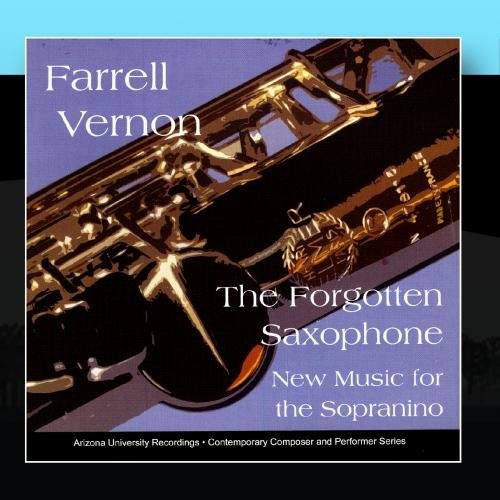 The Forgotten Saxophone: New Music for the Sopranino