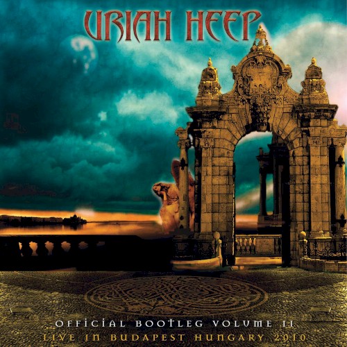 Official Bootleg, Volume II – Live in Budapest Hungary 2010