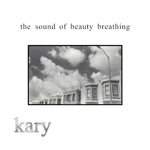 The Sound of Beauty Breathing