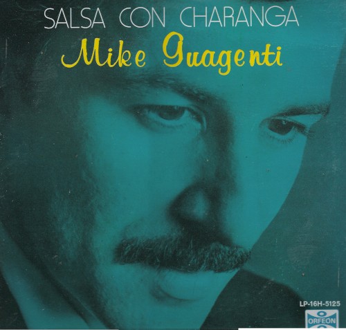 Mike Guagenti &ndash; Salsa con charanga