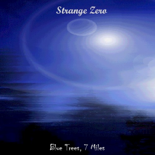 Blue Trees, 7 Miles