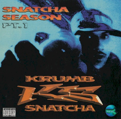 Snatcha Season, Pt. 1