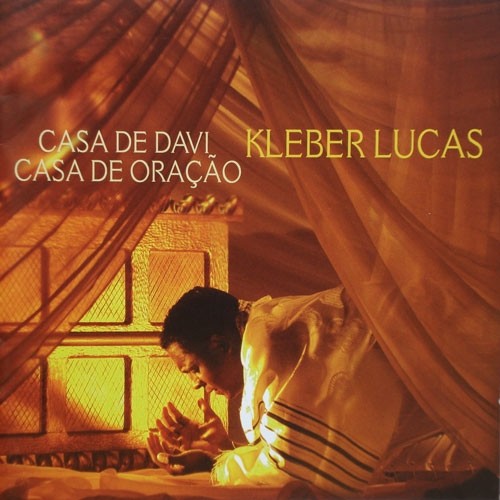 Casa De Davi, Casa De Oração