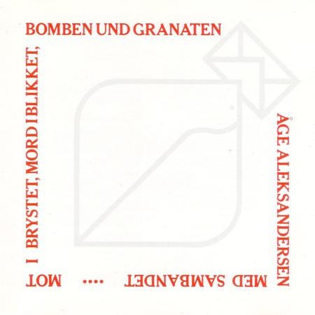 Mot i brystet, mord i blikket, Bomben und Granaten