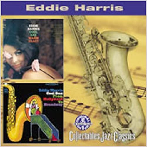 Cool Sax, Warm Heart / From Hollywood to Broadway