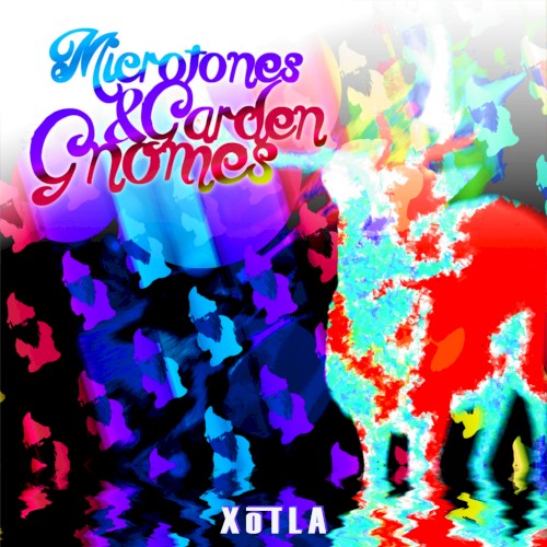 Microtones & Garden Gnomes