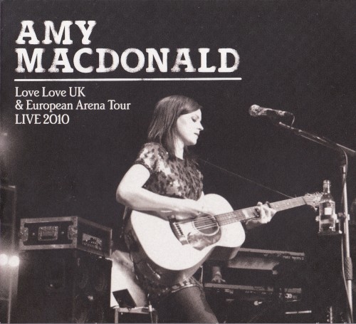 Love Love UK & European Tour LIVE 2010