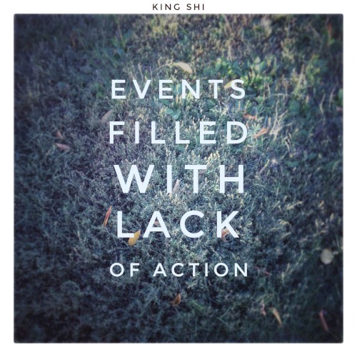 Events Filled With Lack of Action