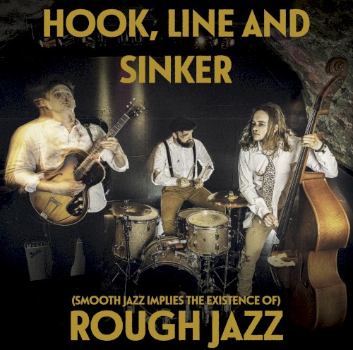 (Smooth Jazz implies the existence of) Rough Jazz