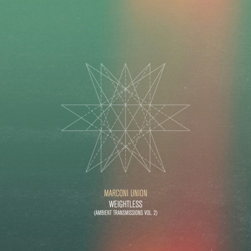 Weightless (Ambient Transmissions, Vol 2)