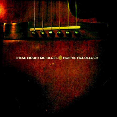 These Mountain Blues