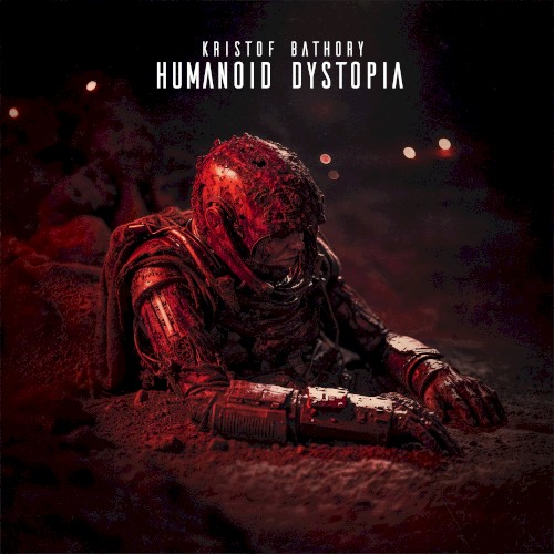 Humanoid Dystopia