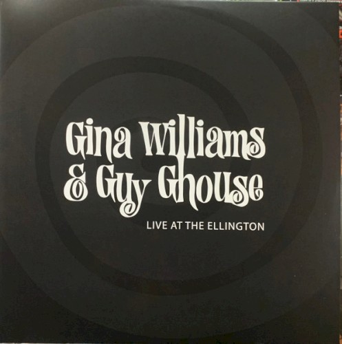 Gina Williams & Guy Ghouse &ndash; Live At The Ellington
