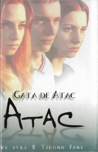 Gata De Atac (We Still R Techno Fans)