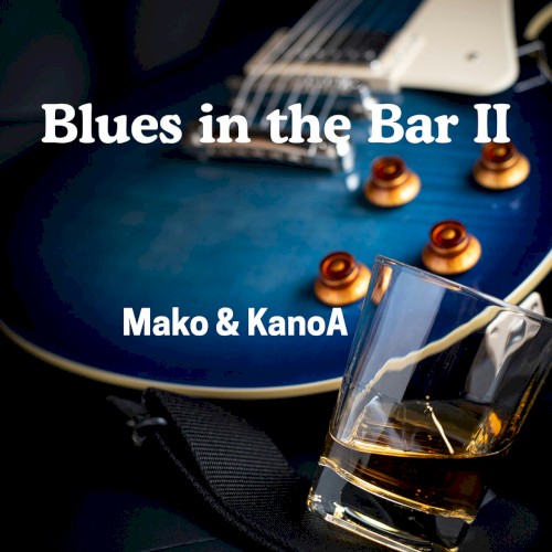 Blues in the Bar II