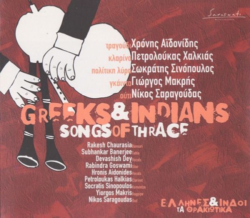 Greeks & Indians Songs of Thrace