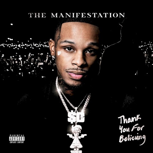 Thank You for Believing (The Manifestation)