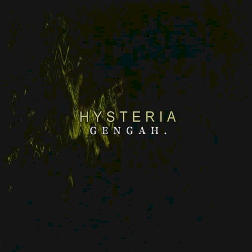 HYSTERIA