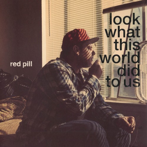 Look What This World Did to Us