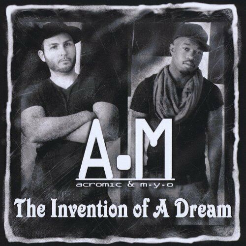 The Invention of A Dream