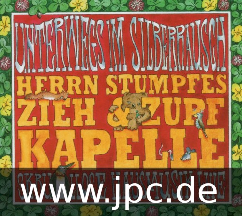 Unterwegs im Silberrausch (Live)