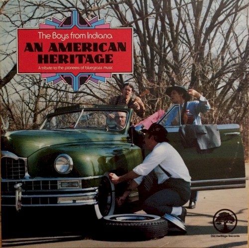 An American Heritage: A Tribute to the Pioneers of Bluegrass Music