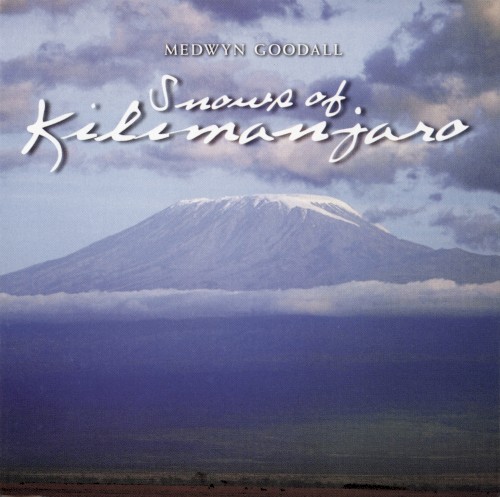 Snows of Kilimanjaro
