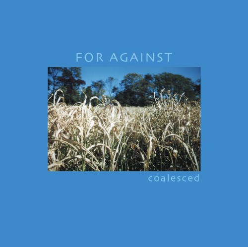 Coalesced