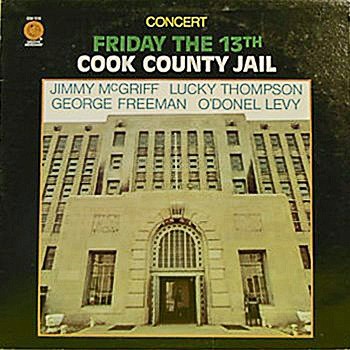 Concert Friday the 13th, Cook County Jail