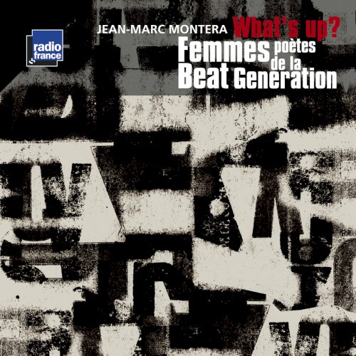 What's Up? (Femmes poètes de la Beat Generation)