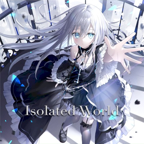 Isolated World