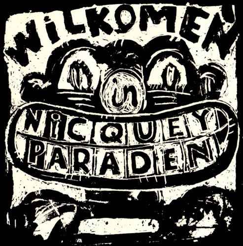 Wilkomen in Nicquey Paraden