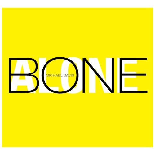 Bone Alone