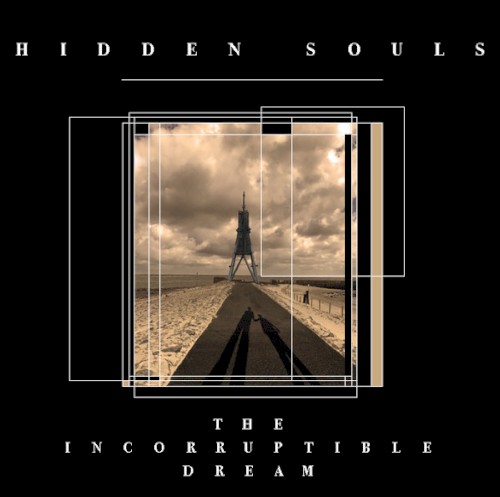 The Incorruptible Dream