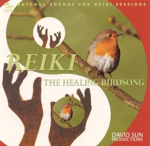 Reiki: The Healing Birdsong