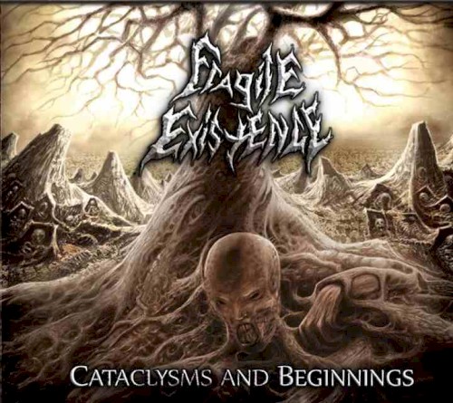 Cataclysms and Beginnings