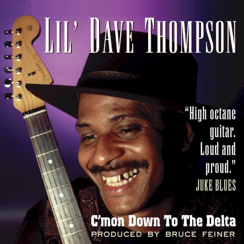 C'mon Down to the Delta