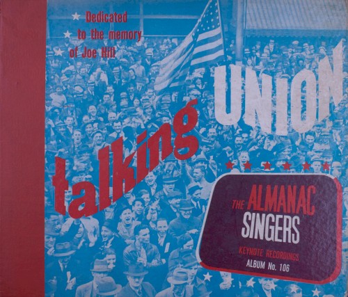 The Original Talking Union & Other Union Songs