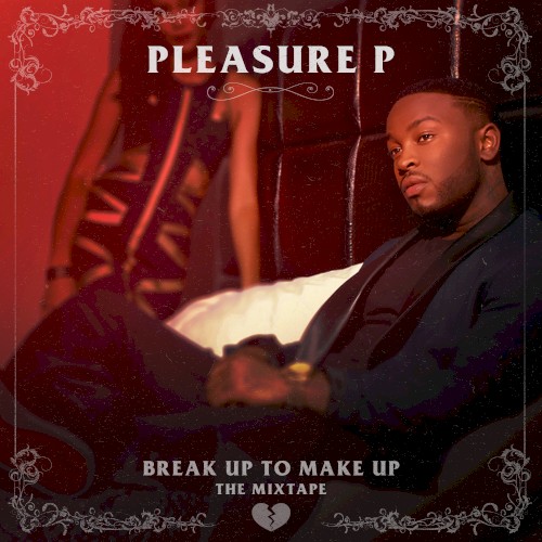 Break Up To Make Up