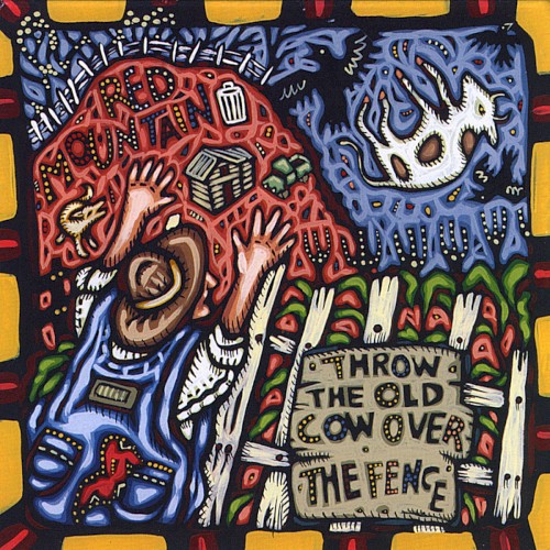 Throw the Old Cow Over the Fence