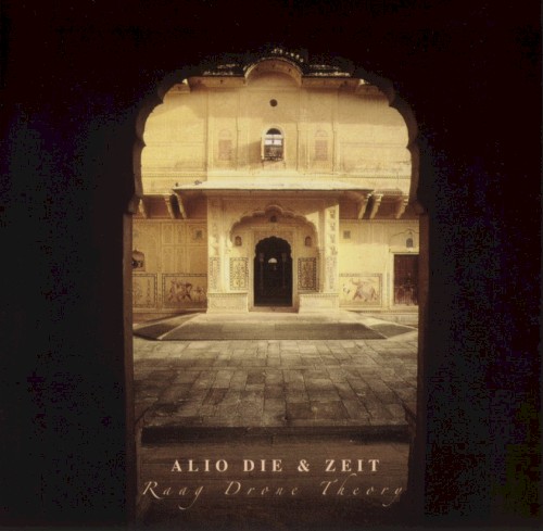 Raag Drone Theory