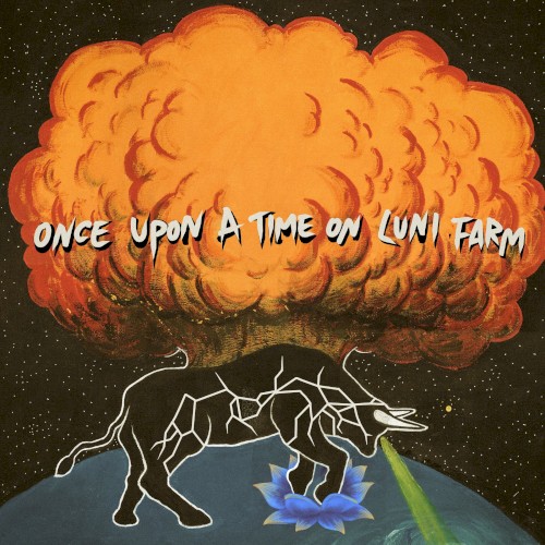 狂人农场的往事 (Once Upon a Time on Luni Farm)