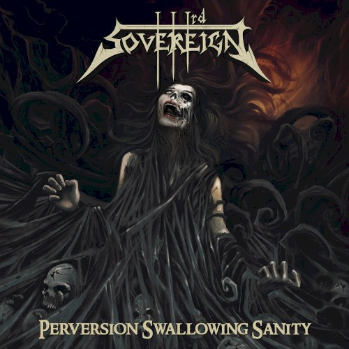 Perversion Swallowing Sanity