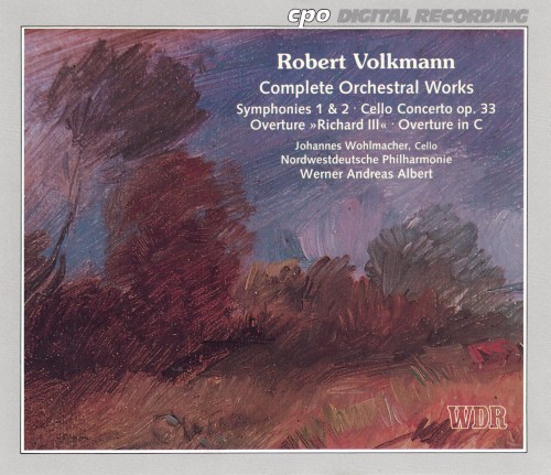 Volkmann: Complete Orchestral Works