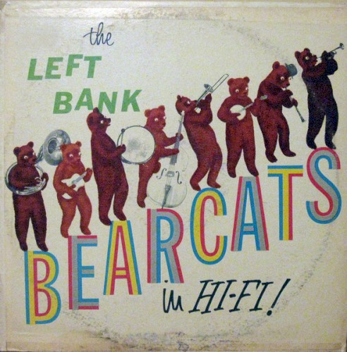 The Left Bank Bearcats in Hi-Fi!